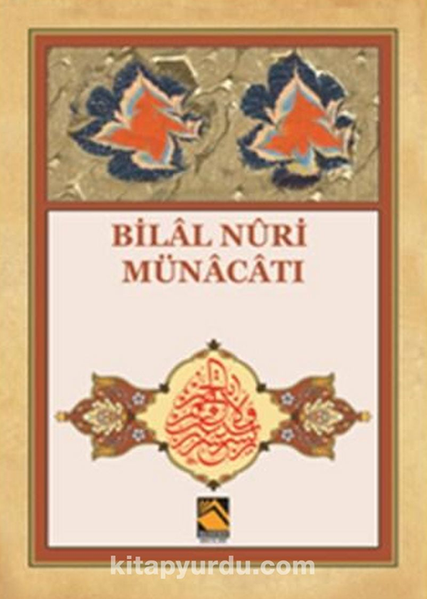 Bilal Nuri Münacatı