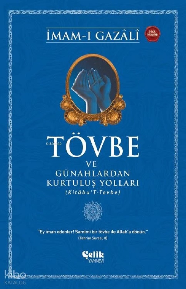 Tövbe ve Günahlardan Kurtuluş Yolları