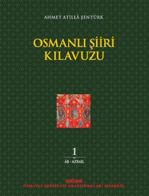 Osmanlı Şiiri Kılavuzu - 1. Cilt / Âb - Azrail