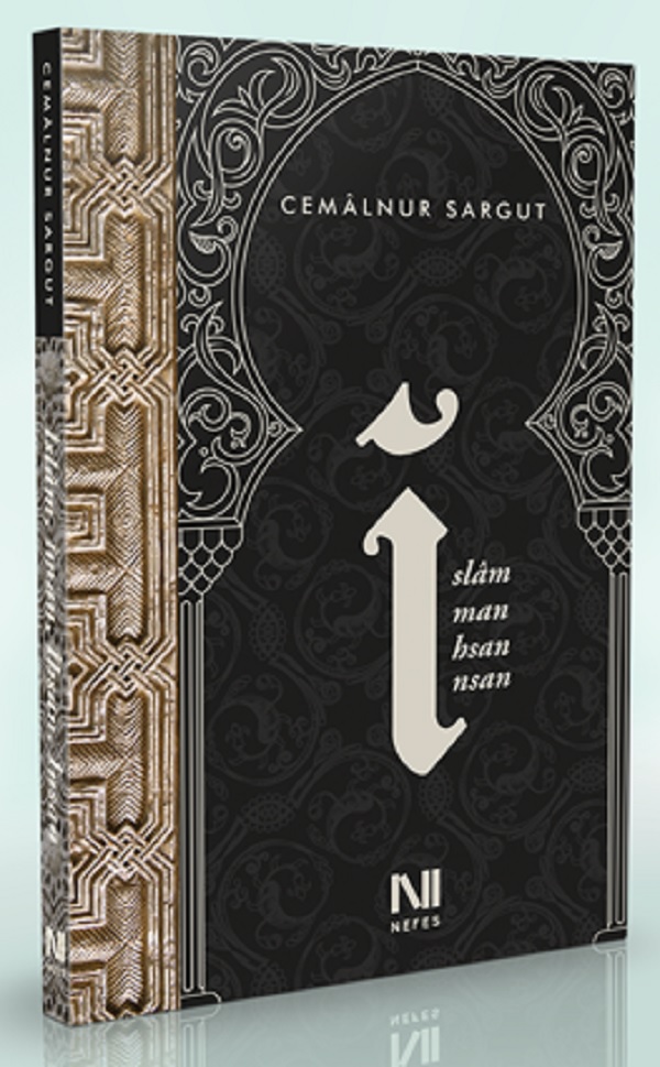 İslâm, Îman, İhsan, İnsan