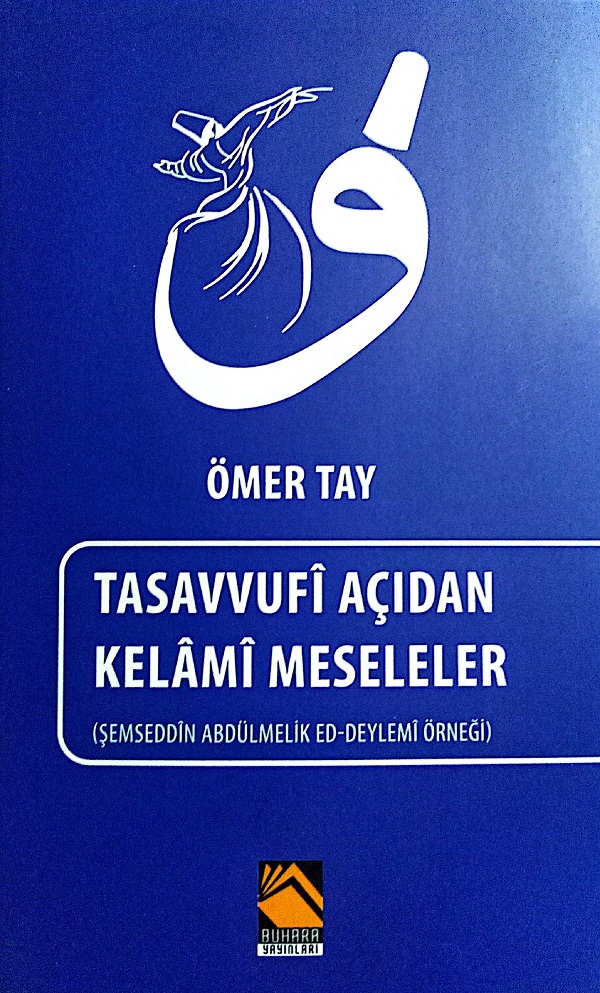 Tasavvui Açıdan Kelami Meseleler