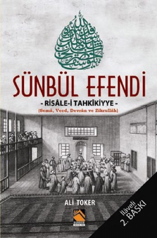 Sünbül Efendi / Risale-i Tahkikiyye (Sema, Vecd, D