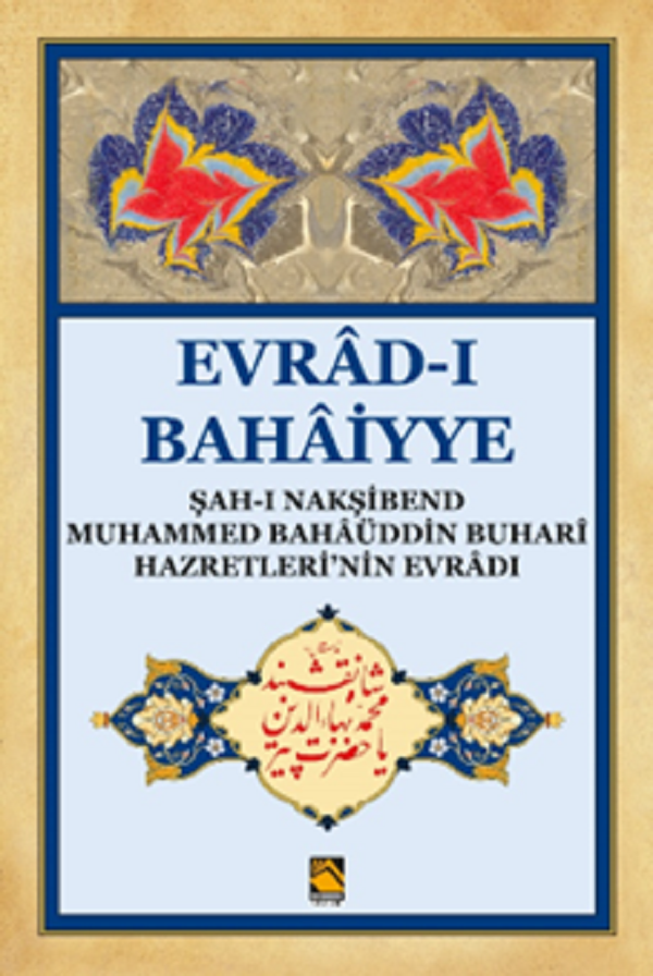 Evrâd-ı Bahaiyye (Büyük Boy)