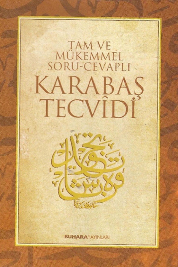 Tam ve Mükemmel Soru-Cevap Karabaş Tecvidi