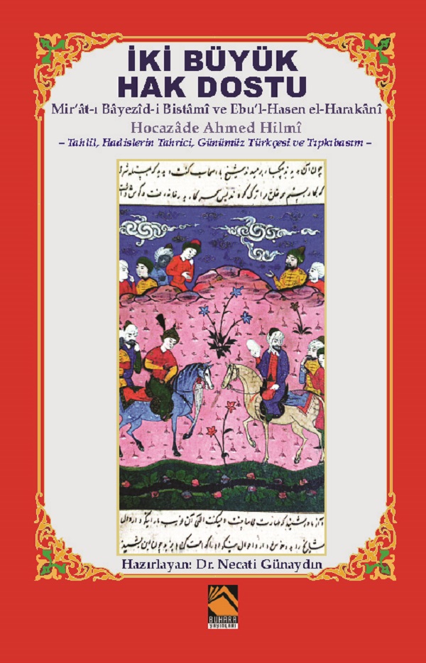 İKİ BÜYÜK HAK DOSTU