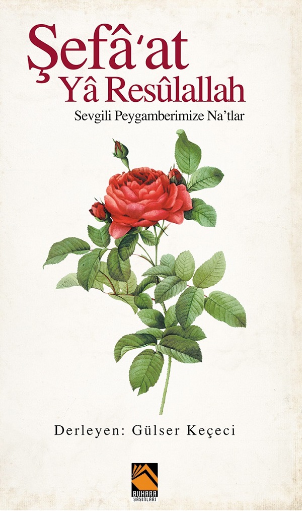 Şefa'at Ya Resulallah