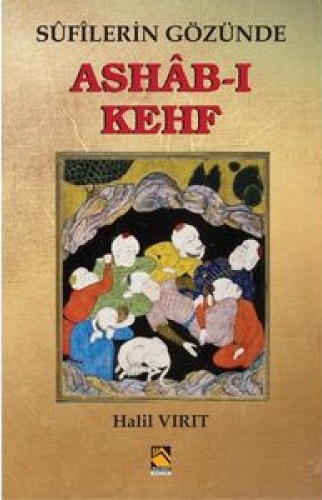 Sufilerin Gözünde Ashab-ı Kehf