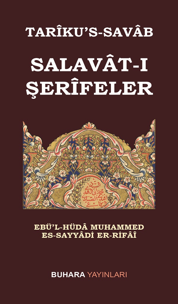Tarîku’s-Savâb / Salavât-ı Şerifeler