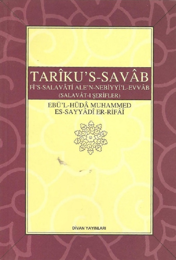 Tarîku’s-Savâb / Fi’s-Salavâti Ale’n-Nebiyyi’l-Evvab